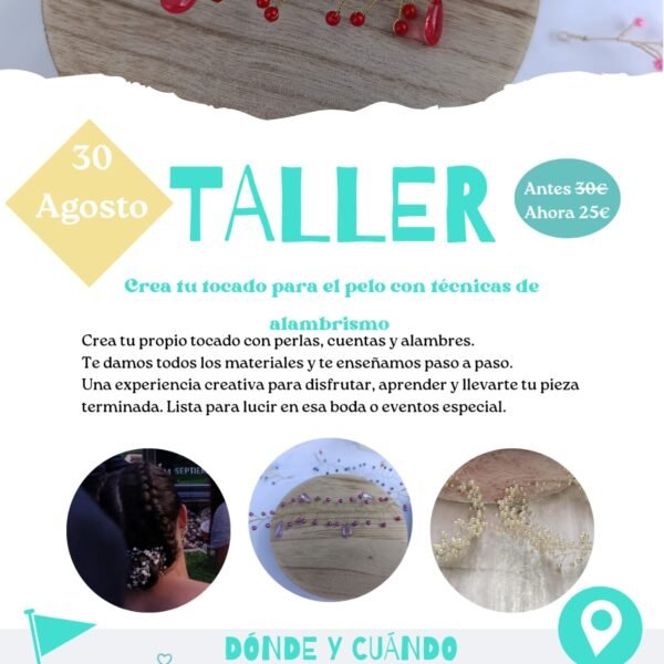 Taller Crea tu Tocado con Alambrismo