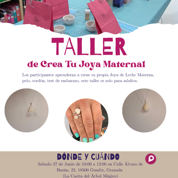 Cartel taller de joyería maternal en Tienda La Casita del Árbol Mágico en Guadix Granada con creación de joyas personalizadas de leche materna
