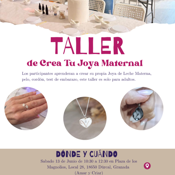 Cartel taller de joyería maternal en Dúrcal Granada con creación de joyas personalizadas de leche materna